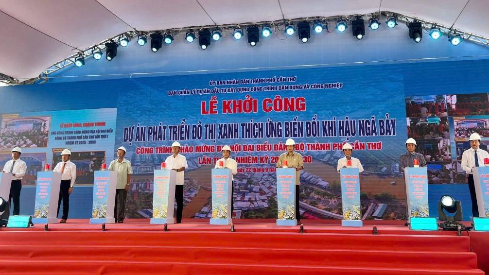 Cần Thơ khởi công dự án đô thị xanh thích ứng biến đổi khí hậu